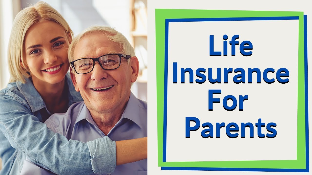 life insurance for parents